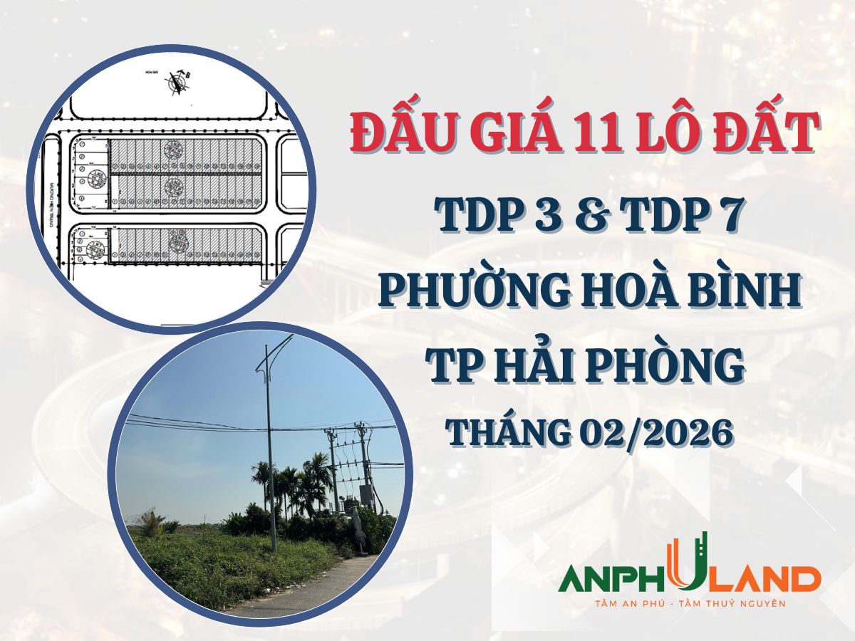 Thông báo đấu giá 11 lô đất tại thôn 4+7, xã Thủy Triều, huyện Thủy Nguyên (nay là TDP 3 và TDP 7, phường Hoà Bình), thành phố Hải Phòng tháng 2 năm 2026